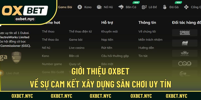 Giới thiệu OXBET về sự cam kết xây dựng sân chơi uy tín