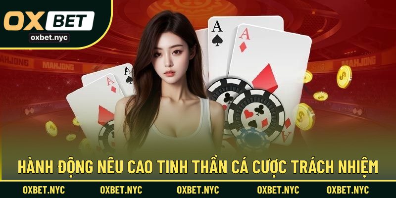 Hành động nêu cao tinh thần cá cược trách nhiệm