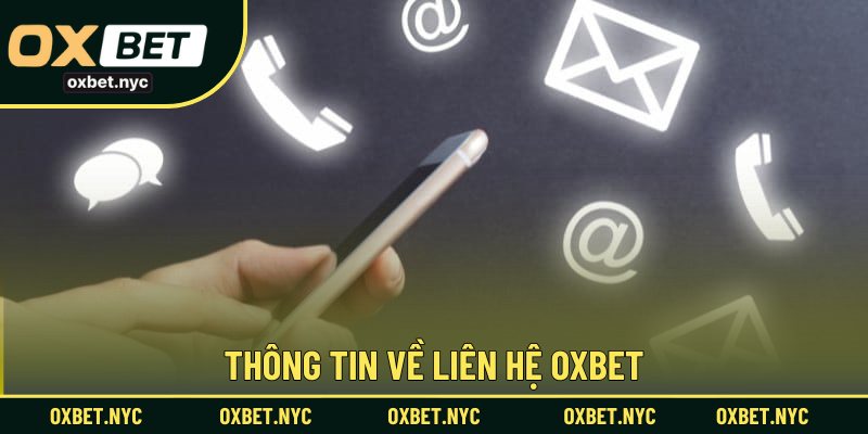 Thông tin về liên hệ OXBET