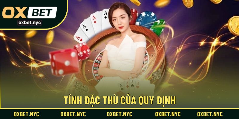 Tính đặc thù của quy định