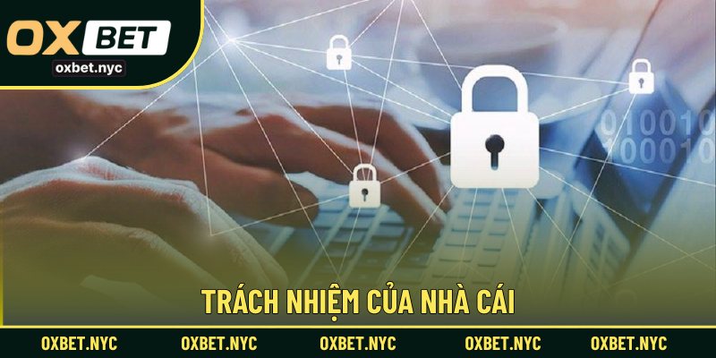 Trách nhiệm của nhà cái